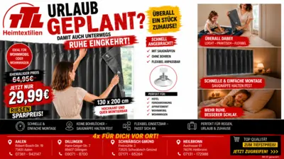 Urlaub geplant? Heimtextilien im Angebot Werbeanzeige für Heimtextilien mit Angeboten zu Matratzen, Bettwaren und Wohnaccessoires. Hervorgehoben werden ein Preis von 29,99 €, eine Matratzengröße von 130 × 200 cm, schnelle Montage sowie Filialinformationen für Aalen, Dillingen, Heidenheim und Heidenheim-Schnaitheim.